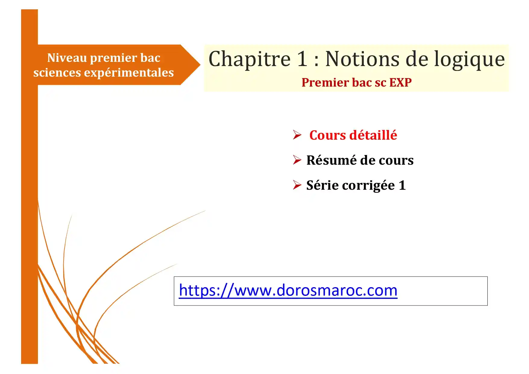 Chapitre 1 : Notion de logique – Cours de Mathématiques, 1ère Bac Sciences, Option Française